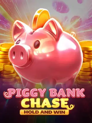 Piggy Bank Chase Hold and Win Piggy Bank Chase Hold and Win