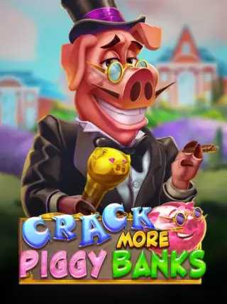 Crack More Piggy Banks Crack More Piggy Banks