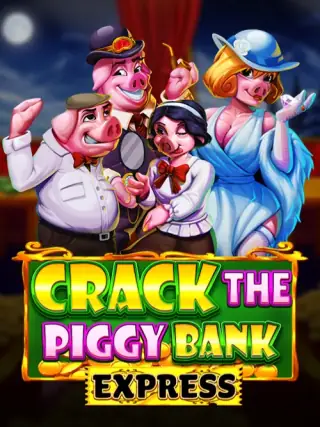 Crack The Piggy Bank Express Crack The Piggy Bank Express