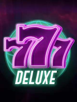 777 Deluxe 777 Deluxe