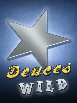 Deuces Wild Deuces Wild
