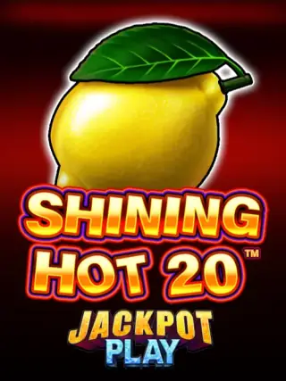 Shining Hot 20 Jackpot Play Shining Hot 20 Jackpot Play