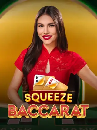Squeeze Baccarat Squeeze Baccarat